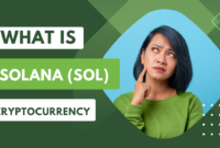 What is Solana (SOL) Cryptocurrency?