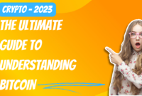 The Ultimate Guide to Understanding Bitcoin